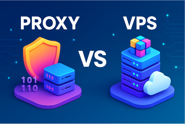 Proxy vs VPS – ต่างกันยังไง และควรเลือกใช้อะไร?